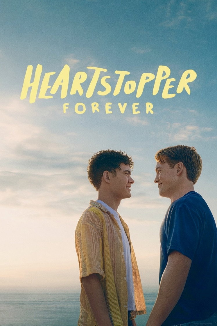 Heartstopper Forever (2026) เธอทำให้ใจฉันหยุดเต้น ตลอดไป